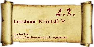 Leschner Kristóf névjegykártya
